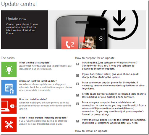 Update Central on the Windows Phone website is a one-stop shop for how-to and troubleshooting info on software updates for your phone.