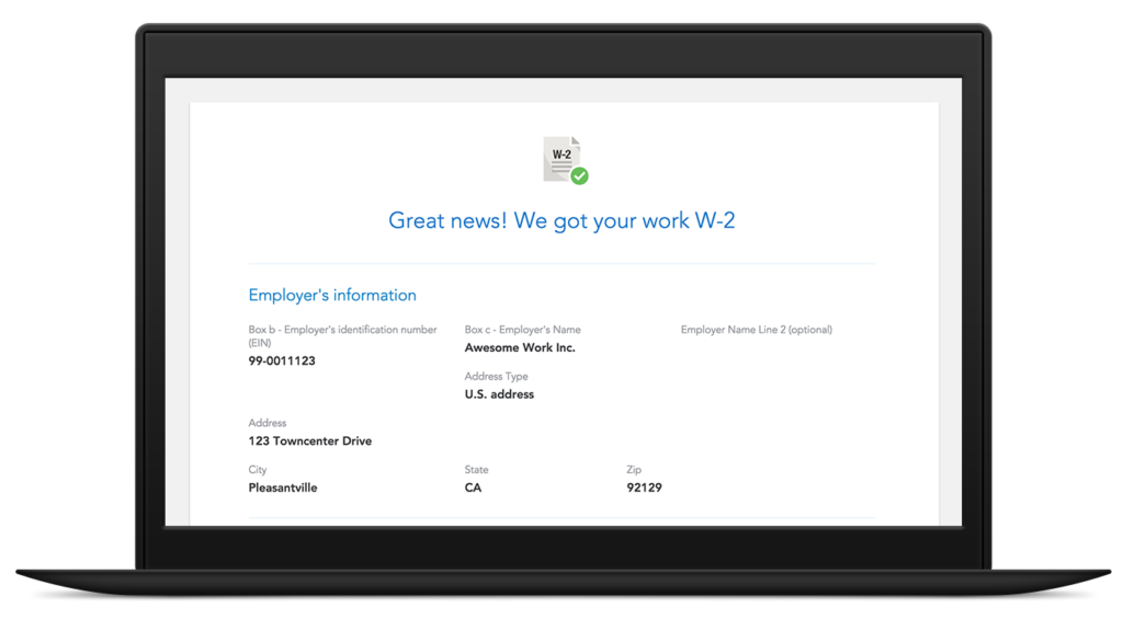 TurboTax securely imports your tax information – W-2s and 1099s – directly, either on your Windows 10 PC or tablet.
