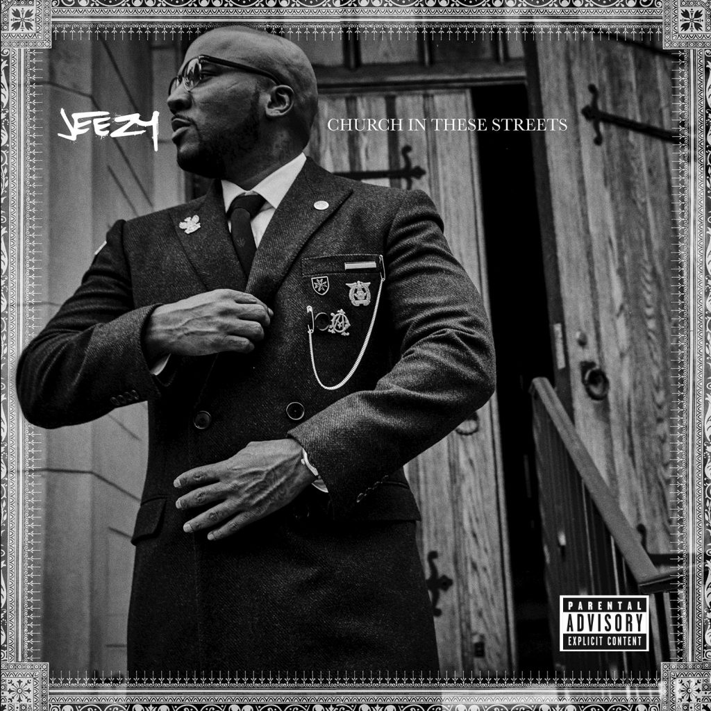 Jeezy Church In These Streets album art