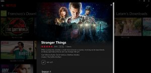Download TV shows and movies like "Stranger Things" from Netflix to your Windows 10 PC