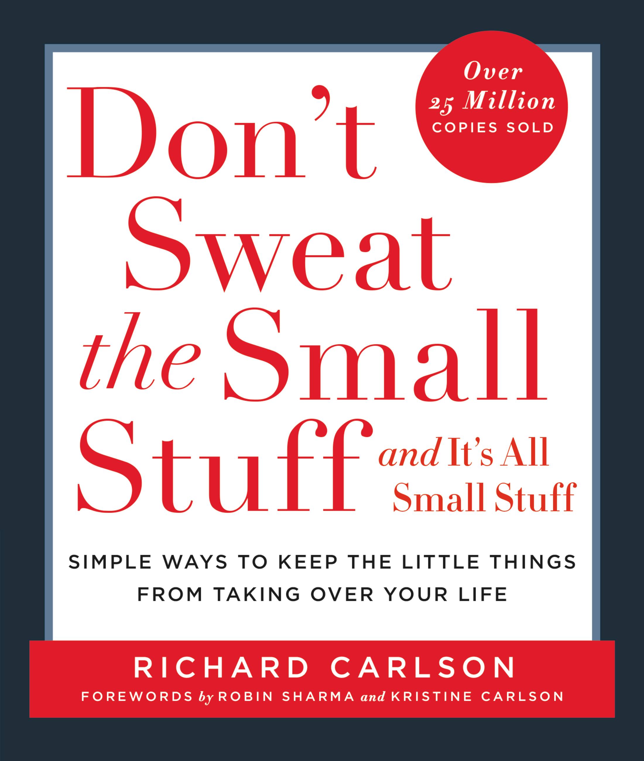 Don't Sweat the Small Stuff book art