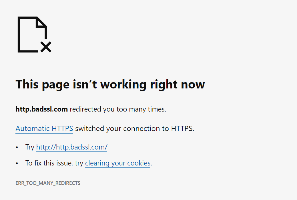 An error page titled “This page isn’t working right now.” Subtext says that Automatic HTTPS switched your connection to HTTPS, and offers to try the same URL but with http://.