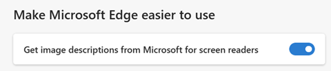 Toggle in Microsoft Edge reading "Get image descriptions from Microsoft for screen readers." The toggle is enabled.