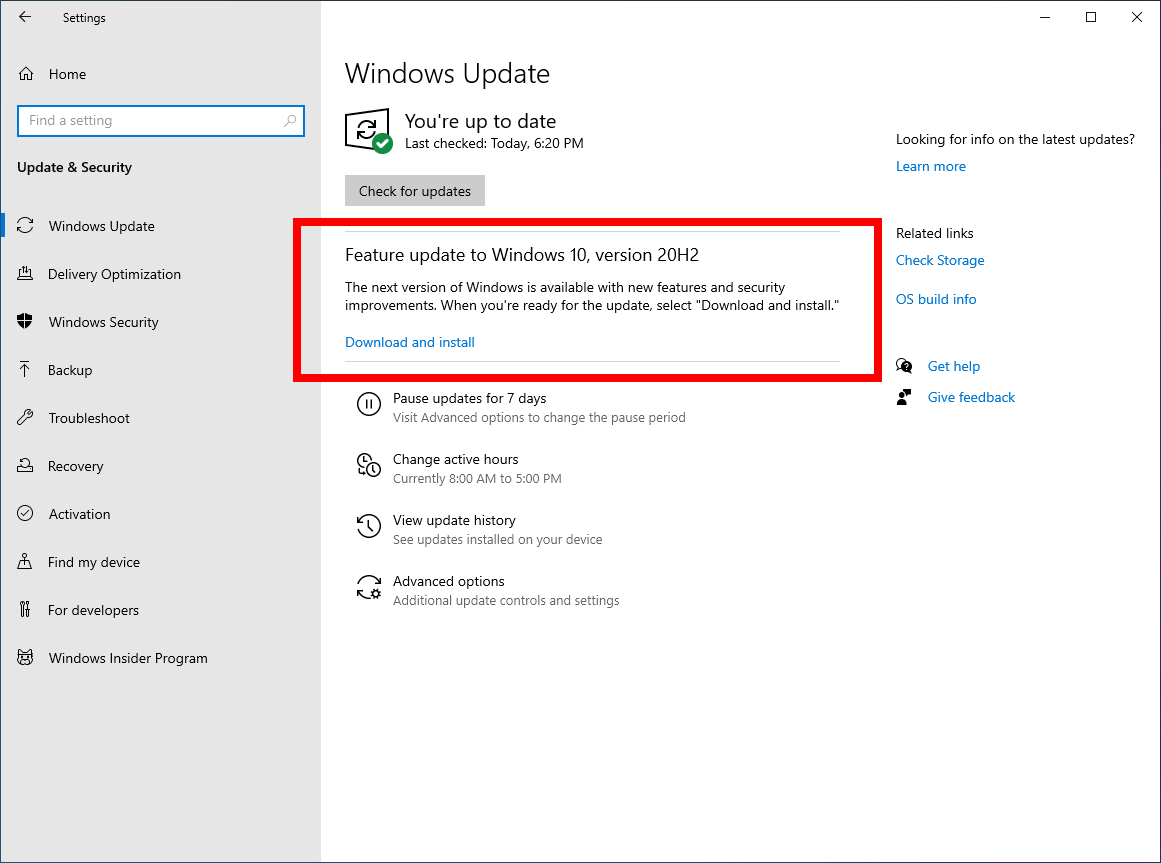 Step 7: If you go to Settings > Update & Security > Windows Update and press the “Check for updates” button and choose to install the October 2020 Update (version 20H2).